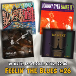 #26 | Feelin' The Blues | Rick Holmstrom, Andreas Bo i inni