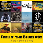 #82 | Feelin' The Blues | Nowości: optymistycznie lub poważnie