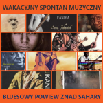 #159 | Jazz Czyli Blues | Wakacyjny Spontan Muzyczny: Bluesowy Powiew Znad Sahary