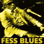 #189 | Jazz, Czyli Blues | Fess Blues - część 1