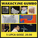 #206 | Jazz, Czyli Blues | Wakacyjne gumbo - 05.07.2023