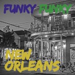 #235 | Funky Funky New Orleans - 31.01.2024