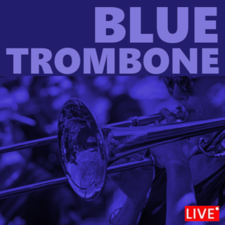 #252 | Jazz, Czyli Blues | Blue Trombone - 04.12.2024