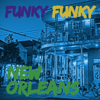 #257 | Jazz, Czyli Blues | Funky, Funky New Orleans - 29.01.2025