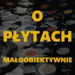 #258 | Jazz, Czyli Blues | O płytach mało obiektywnie - 05.02.2025