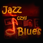 #273 | Jazz, Czyli Blues | Pożegnanie z RadioJAZZ.FM - 25.06.2025