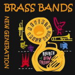 Brass Bands – New Generation
