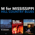 M fof Mississippi Hill Country Blues