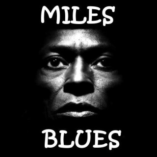 Miles Blues