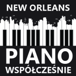 New Orleans Piano Współcześnie