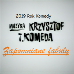 #16 | Jazz Movie | Krzysztof Komeda – fabuły zapomniane