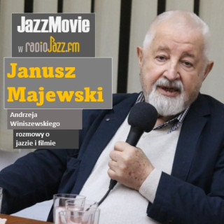 #51 JazzMovie | Janusz Majewski