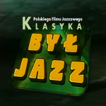 #28 | Jazz Movie | Klasyka Polskiego Filmu Jazzowego – "Był Jazz"