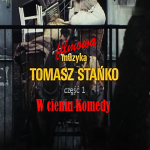 #17 | Jazz Movie | Tomasz Stańko (cz. 1) – W cieniu Komedy