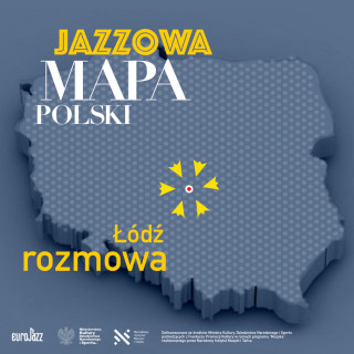Jazzowa Mapa Polski #15 – Łódź | Jędrzej Janicki