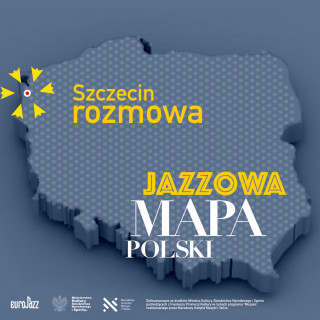 Jazzowa Mapa Polski #17 – Szczecin | Mieczysław Podsiadło