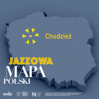 Jazzowa Mapa Polski #3 – Chodzież