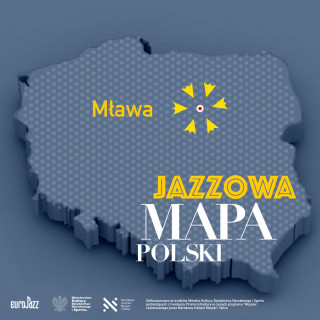Jazzowa Mapa Polski #7 | Mława