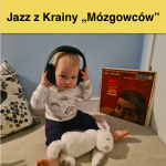 #160 | Jazz z Krainy "Mózgowców"
