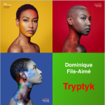 #177 | Kolory Materii | Dominique Fils-Aimé - Tryptyk
