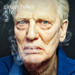 Muzyka pozostaje – Ginger Baker (1939-2019)