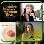 #21 | Miszmasz Małgośki Kron | Goście: Magdalena Tomaszewska-Bolałek i Beata Kawka