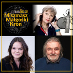 #34 | Miszmasz Małgośki Kron | Goście: Zuzanna Bernat i Włodzimierz Kaczkowski