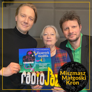 #82 | Miszmasz Małgośki Kron | Goście: Wojciech Solarz i Maciej Makowski