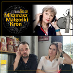 Miszmasz Małgośki Kron #32 | Goście: Magdalena Engelmajer i Szymon Turkiewicz