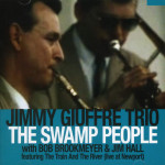 Jazz on Summer’s Day – Jimmy Giuffre