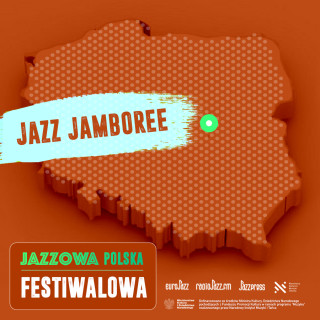Jazzowa Polska Festiwalowa #1 – Jazz Jamboree 