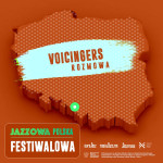 Jazzowa Polska Festiwalowa #10 – Voicingers | Grzegorz Karnas
