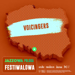 Jazzowa Polska Festiwalowa #10 – Voicingers