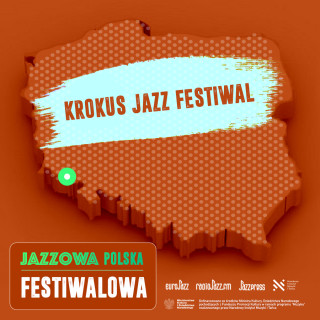 Jazzowa Polska Festiwalowa #12 – Krokus Jazz Festiwal