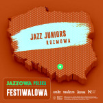 Jazzowa Polska Festiwalowa #13 – Jazz Juniors | Tomasz Handzlik i Adam Pierończyk