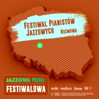Jazzowa Polska Festiwalowa #22 – MFPJ w Kaliszu | Dariusz Grodziński