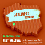Jazzowa Polska Festiwalowa #23 – Jazztopad | Piotr Turkiewicz