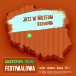 Jazzowa Polska Festiwalowa #26 – Jazz w Muzeum | Jerzy Wojciechowski
