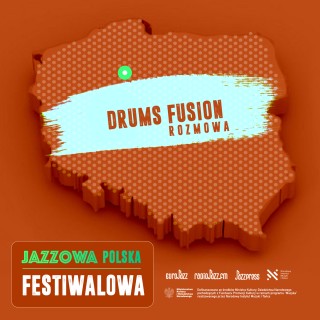 Jazzowa Polska Festiwalowa #34 – Drums Fusion | Marek Maciejewski