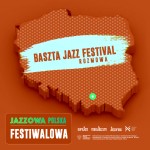 Jazzowa Polska Festiwalowa #36 – Baszta Jazz Festival | Roman Bartnicki