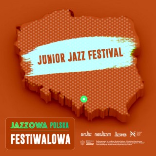 Jazzowa Polska Festiwalowa #38 – Junior Jazz Festiwal 