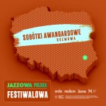 Jazzowa Polska Festiwalowa #48 – Sobótki Awangardowe | Krzysztof Gradziuk