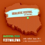 Jazzowa Polska Festiwalowa #58 – Idealistic Festival | Kamil Piotrowicz