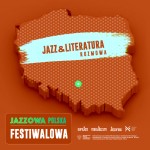 Jazzowa Polska Festiwalowa #59 – Jazz & Literatura | Marzena Anioł