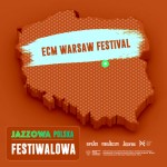 Jazzowa Polska Festiwalowa #67 – ECM Warsaw Festival