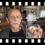 #16 | Polska Filmografia Jazzowa | Klub Profesora Tutki, czyli Komeda, Stańko i inni