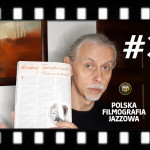 #33 | Polska Filmografia Jazzowa | Andrzej Trzaskowski – między jazzem a eksperymentem