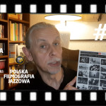 #45 | Polska Filmografia Jazzowa – Rozmowy jazzowe, czyli starcie tradycji z nowoczesnością