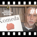 #68 | Polska Filmografia Jazzowa – Kijowicz, Komeda i inni, czyli o jazzowej animacji