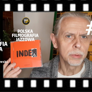 #84 | Polska Filmografia Jazzowa – Jazz na bas, czyli filmy w niskich rejestrach